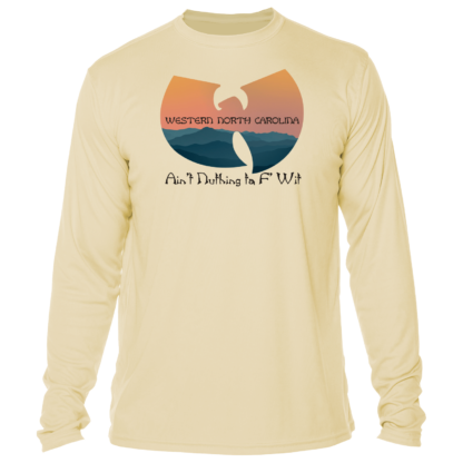 WNC Ain't Nuthing Ta F' Wit - UPF 50+ Long Sleeve - Image 3